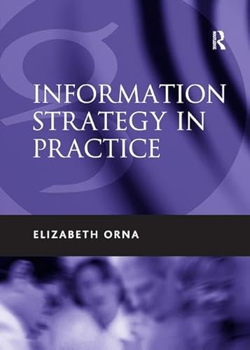 9781138439559: Information Strategy in Practice