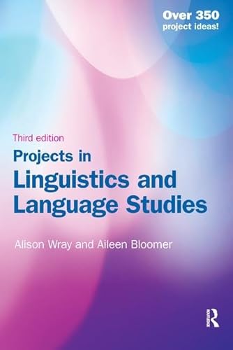 9781138439658: Projects in Linguistics and Language Studies