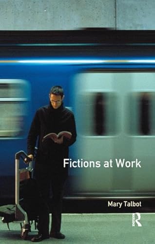 Beispielbild fr Fictions at Work zum Verkauf von Blackwell's