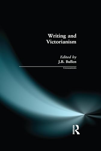Stock image for Writing and Victorianism for sale by Blackwell's