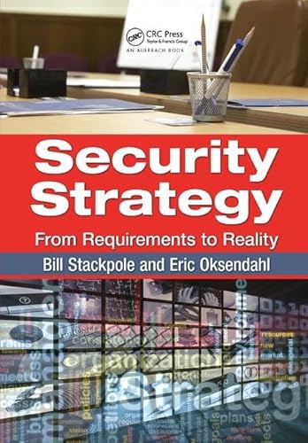 Stock image for Security Strategy: From Requirements to Reality for sale by Revaluation Books