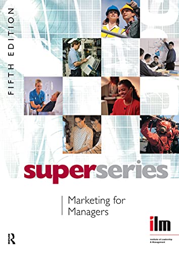 9781138441149: Marketing for Managers (Institute of Learning & Management Super Series)