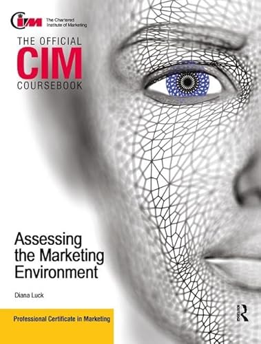 9781138441170: CIM Coursebook Assessing the Marketing Environment