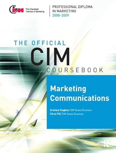 9781138441187: CIM Coursebook 08/09 Marketing Communications