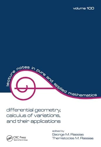 Stock image for Differential Geometry, Calculus of Variations, and Their Applications for sale by Chiron Media