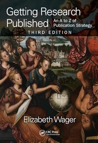 9781138443747: Getting Research Published: An A-Z of Publication Strategy