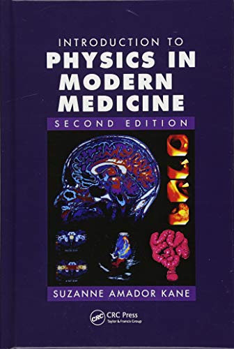 9781138445703: Introduction to Physics in Modern Medicine