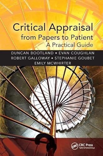 Imagen de archivo de Critical Appraisal from Papers to Patient: A Practical Guide a la venta por Revaluation Books