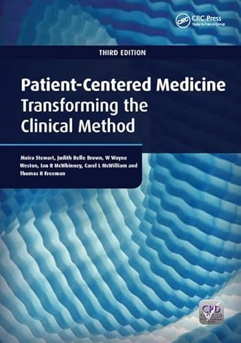 9781138447271: Patient-Centered Medicine: Transforming the Clinical Method