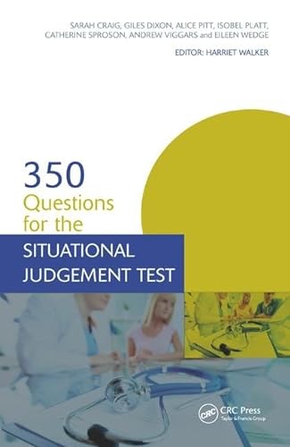 9781138450998: 350 Questions for the Situational Judgement Test (Medical Finals Revision Series)