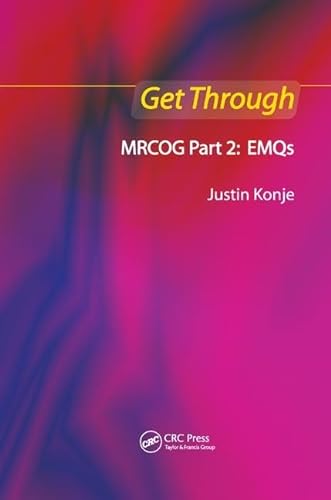 9781138451247: Get Through MRCOG Part 2: EMQs