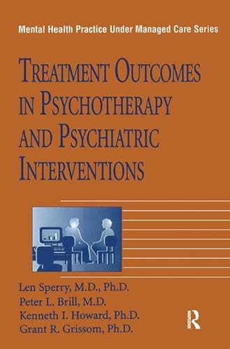 Imagen de archivo de TREATMENT OUTCOMES IN PSYCHOTHERAPY AND PSYCHIATRIC INTERVENTIONS a la venta por Revaluation Books
