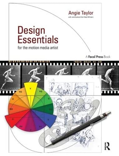 9781138452930: Design Essentials for the Motion Media Artist: A Practical Guide to Principles & Techniques
