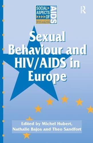 9781138454798: Sexual Behaviour and HIV/AIDS in Europe: Comparisons of National Surveys