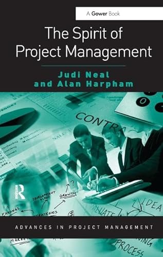 Stock image for The Spirit of Project Management for sale by Chiron Media