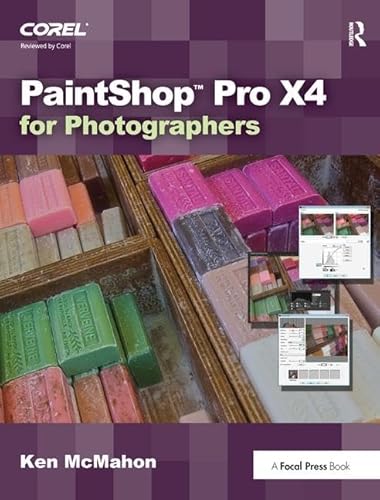 Stock image for PaintShop Pro X4 for Photographers for sale by Chiron Media