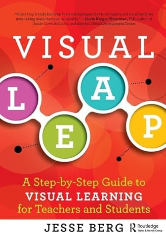 Immagine dell'editore per Visual Leap: A Step-by-Step Guide to Visual Learning for Teachers and Students venduto da Majestic Books