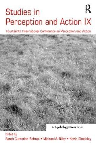 Beispielbild fr Studies in Perception and Action IX: Fourteenth International Conference on Perception and Action zum Verkauf von Revaluation Books