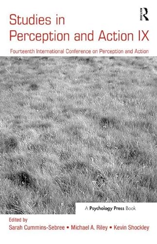 Stock image for Studies in Perception and Action IX: Fourteenth International Conference on Perception and Action for sale by Revaluation Books