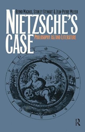 Imagen de archivo de Nietzsche's Case: Philosophy as/and Literature a la venta por Chiron Media