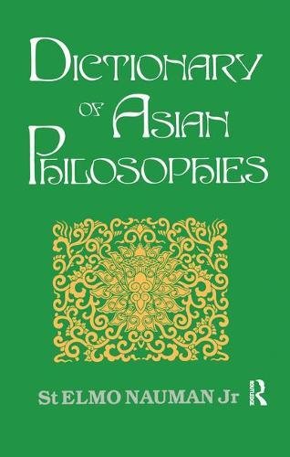 Beispielbild fr Dictionary of Asian Philosophies zum Verkauf von Chiron Media