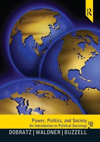 9781138459052: Power, Politics, and Society: An Introduction to Political Sociology