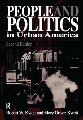 Imagen de archivo de People &amp; Politics in Urban America a la venta por Blackwell's