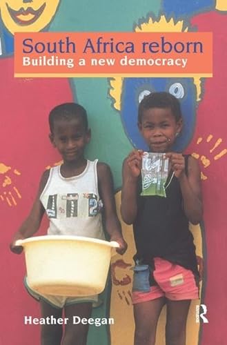 Stock image for South Africa Reborn: Building A New Democracy for sale by Blackwell's