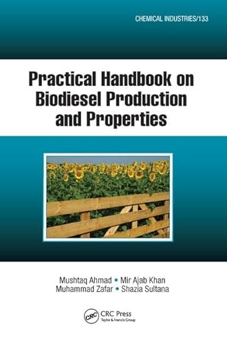 Stock image for Practical Handbook on Biodiesel Production and Properties for sale by Chiron Media