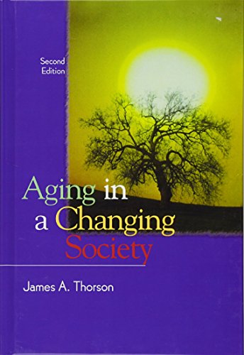 9781138462397: Aging in a Changing Society