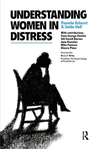 9781138462755: Understanding Women in Distress