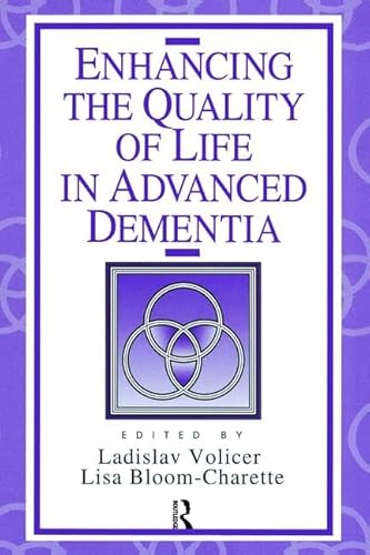 Imagen de archivo de Enhancing the Quality of Life in Advanced Dementia a la venta por Chiron Media