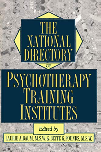 9781138463042: The National Directory Of Psychotherapy Training Institutes
