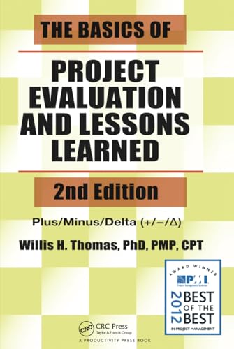 9781138463974: The Basics of Project Evaluation and Lessons Learned