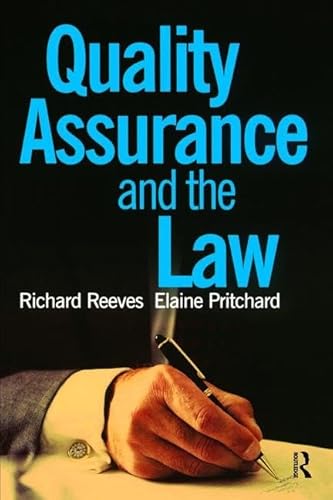 Stock image for Quality Assurance and the Law for sale by Blackwell's