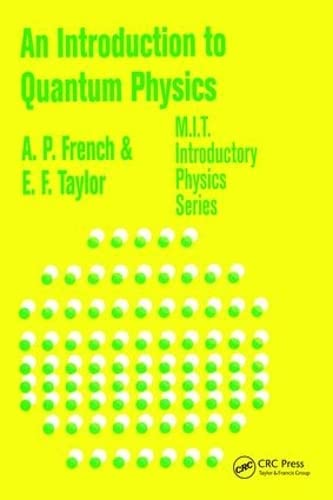 9781138464667: An Introduction to Quantum Physics (MIT Introductory Physics Series)