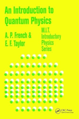 9781138464667: An Introduction to Quantum Physics