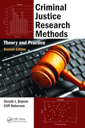 Stock image for Criminal Justice Research Methods: Theory and Practice, Second Edition for sale by Chiron Media