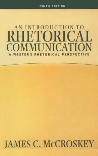 9781138465459: An Introduction to Rhetorical Communication