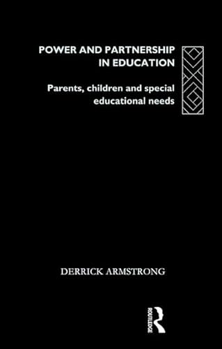 Stock image for Power and Partnership in Education: Parents, Children and Special Educational Needs for sale by Chiron Media