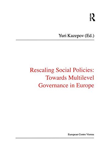 Beispielbild fr Rescaling Social Policies towards Multilevel Governance in Europe: Social Assistance, Activation and Care for Older People zum Verkauf von Chiron Media