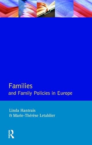 9781138468351: Families and Family Policies in Europe