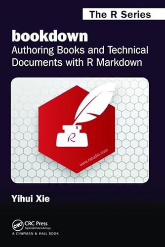 Stock image for bookdown: Authoring Books and Technical Documents with R Markdown for sale by Chiron Media