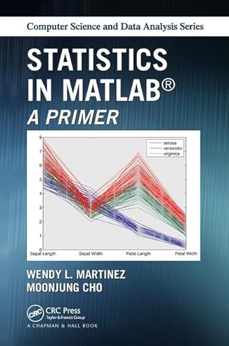 9781138469310: Statistics in MATLAB: A Primer