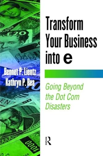 Imagen de archivo de Transform Your Business Into E a la venta por Blackwell's
