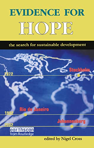 9781138471511: Evidence for Hope: The Search for Sustainable Development