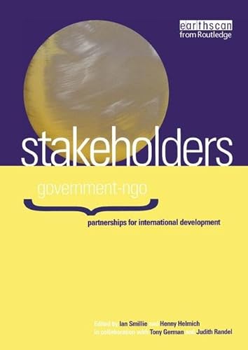Stock image for Stakeholders: Government-NGO Partnerships for International Development for sale by Chiron Media