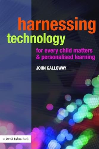 Beispielbild fr Harnessing Technology for Every Child Matters and Personalised Learning zum Verkauf von Blackwell's