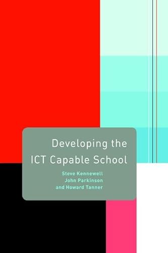 Imagen de archivo de Developing the ICT Capable School a la venta por Chiron Media