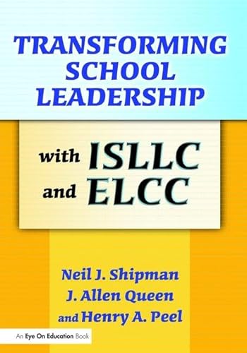 Imagen de archivo de Transforming School Leadership With ISLLC and ELCC a la venta por Blackwell's